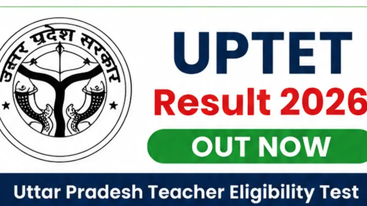 UPTET Result 2026 out now scorecard update